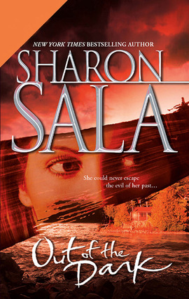 Title details for Out of the Dark by Sharon Sala - Available